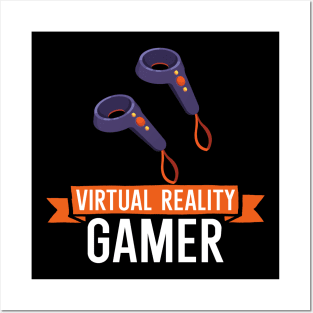 Virtual Reality Gamer Posters and Art